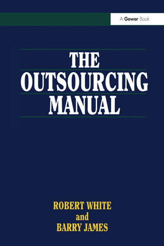 Imagen de portada: The Outsourcing Manual 1st edition 9780566078347