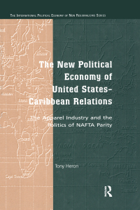 Immagine di copertina: The New Political Economy of United States-Caribbean Relations 1st edition 9780754639220