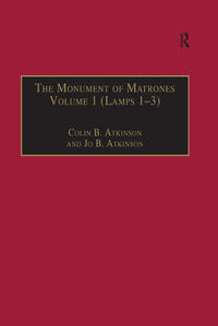 Titelbild: The Monument of Matrones Volume 1 (Lamps 1–3) 1st edition 9780754631095