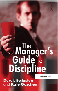 Imagen de portada: The Manager's Guide to Discipline 1st edition 9780566088551