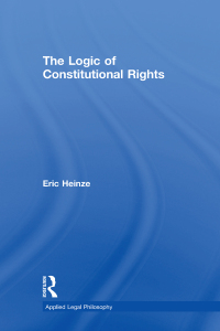 Imagen de portada: The Logic of Constitutional Rights 1st edition 9780754625384