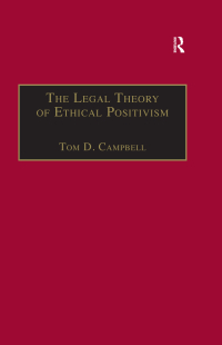 表紙画像: The Legal Theory of Ethical Positivism 1st edition 9781855211711