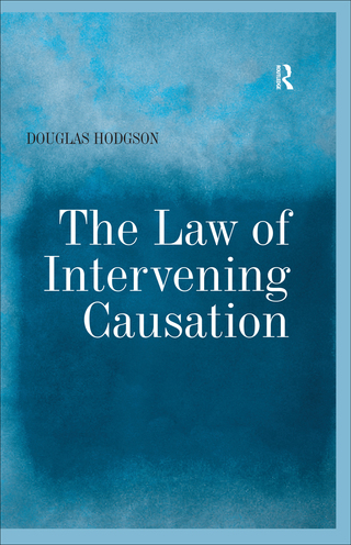 Imagen de portada: The Law of Intervening Causation 1st edition 9780754673668
