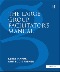 صورة الغلاف: The Large Group Facilitator's Manual 1st edition 9781138456068