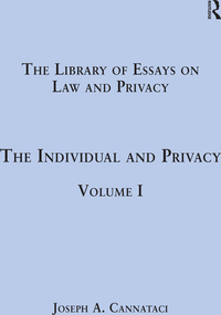 Cover image: The Individual and Privacy 1st edition 9781409447177