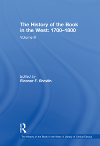 Cover image: The History of the Book in the West: 1700–1800 1st edition 9780754627685