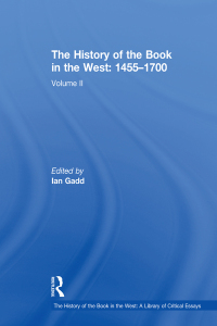 Imagen de portada: The History of the Book in the West: 1455–1700 1st edition 9781138378490