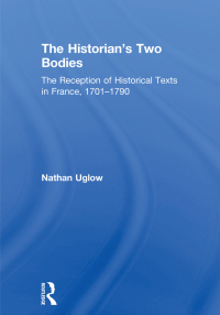 Cover image: The Historian's Two Bodies 1st edition 9780754602231