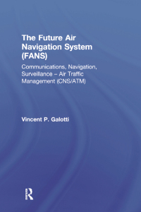 Cover image: The Future Air Navigation System (FANS) 1st edition 9780291398338