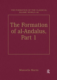 Immagine di copertina: The Formation of al-Andalus, Part 1 1st edition 9780860787082