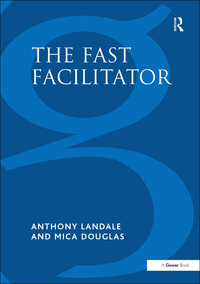表紙画像: The Fast Facilitator 1st edition 9781138433120