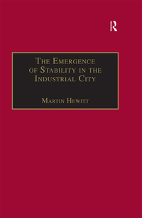 表紙画像: The Emergence of Stability in the Industrial City 1st edition 9781859282762