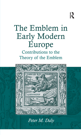 Cover image: The Emblem in Early Modern Europe 1st edition 9781032925387