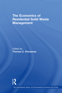 表紙画像: The Economics of Residential Solid Waste Management 1st edition 9780754623236