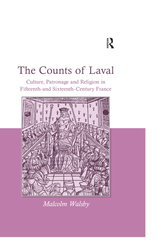 صورة الغلاف: The Counts of Laval 1st edition 9780754658115