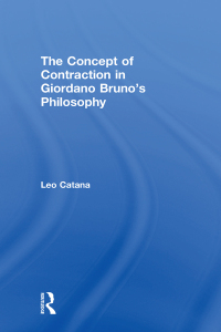 Omslagafbeelding: The Concept of Contraction in Giordano Bruno's Philosophy 1st edition 9781138264823