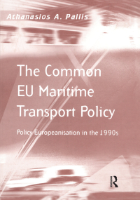 صورة الغلاف: The Common EU Maritime Transport Policy 1st edition 9780754619130