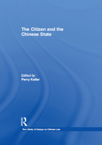 Imagen de portada: The Citizen and the Chinese State 1st edition 9780754628637