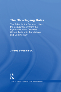 Imagen de portada: The Chrodegang Rules 1st edition 9780754652519