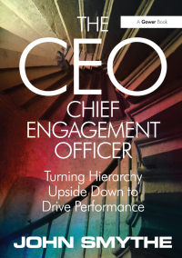 Cover image: The CEO: Chief Engagement Officer 1st edition 9780566085611