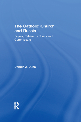 Cover image: The Catholic Church and Russia 1st edition 9781032180168