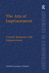 Cover image: The Arts of Imprisonment 1st edition 9780754675860