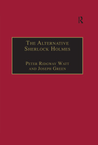 Immagine di copertina: The Alternative Sherlock Holmes 1st edition 9780754608820