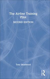 Cover image: The Airline Training Pilot 2nd edition 9780754611615