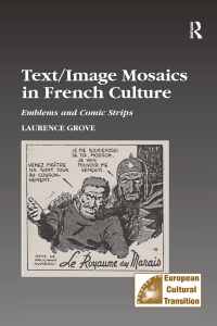 صورة الغلاف: Text/Image Mosaics in French Culture 1st edition 9780754634881