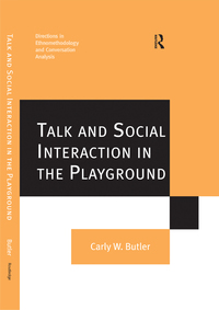 Imagen de portada: Talk and Social Interaction in the Playground 1st edition 9781138267718