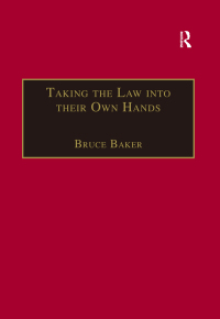 صورة الغلاف: Taking the Law into their Own Hands 1st edition 9781138277809
