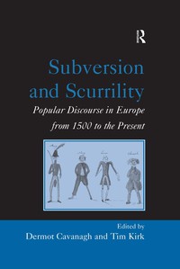 صورة الغلاف: Subversion and Scurrility 1st edition 9781840146431