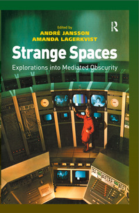 Cover image: Strange Spaces 1st edition 9780754674610
