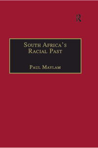 صورة الغلاف: South Africa's Racial Past 1st edition 9780367604868