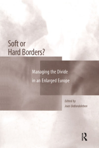 Cover image: Soft or Hard Borders? 1st edition 9780754643388