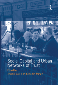 Imagen de portada: Social Capital and Urban Networks of Trust 1st edition 9781138245457