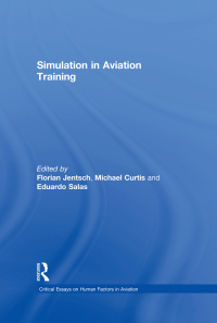 صورة الغلاف: Simulation in Aviation Training 1st edition 9780754628873