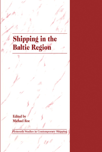 Omslagafbeelding: Shipping in the Baltic Region 1st edition 9781859725016