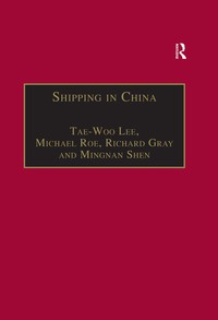 Imagen de portada: Shipping in China 1st edition 9780754618003