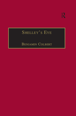 Cover image: Shelley's Eye 1st edition 9781138277311