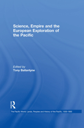 Imagen de portada: Science, Empire and the European Exploration of the Pacific 1st edition 9780754635628