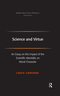 Cover image: Science and Virtue 1st edition 9781138259331