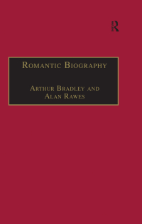 Cover image: Romantic Biography 1st edition 9781138273474