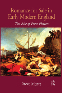 Cover image: Romance for Sale in Early Modern England 1st edition 9781138250925