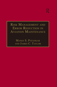 Cover image: Risk Management and Error Reduction in Aviation Maintenance 1st edition 9781138246348