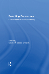 Imagen de portada: Rewriting Democracy 1st edition 9781138271142