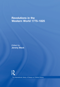 表紙画像: Revolutions in the Western World 1775–1825 1st edition 9780754625674