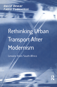 Cover image: Rethinking Urban Transport After Modernism 1st edition 9781138278073