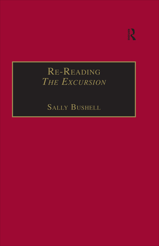 Cover image: Re-Reading The Excursion 1st edition 9780754605768