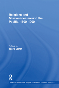 Imagen de portada: Religions and Missionaries around the Pacific, 1500–1900 1st edition 9780754606673